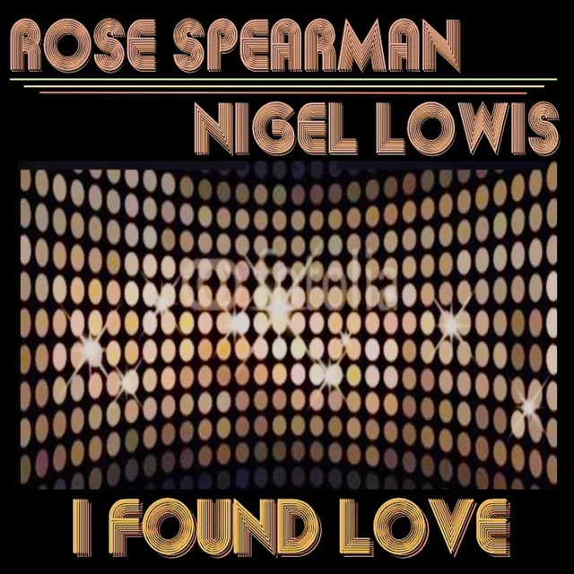 I Found Love - Nigel Lowis mix [Single Edit]