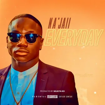 Everyday by Na'jaii