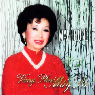 Vàng phai mấy lá by Mai Hương