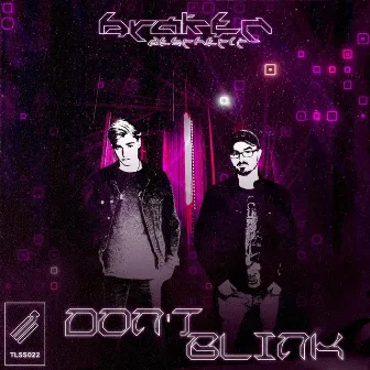 Don't Blink by Broken Aesthetic