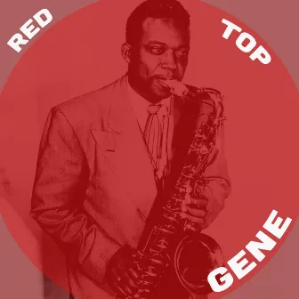 Red Top Gene by Gene Ammons