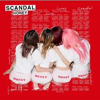 HONEY by SCANDAL