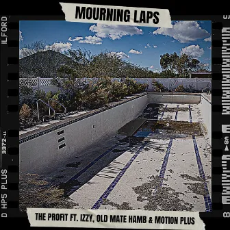 Mourning Laps by The Profit