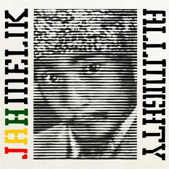 ALL MIGHTY by Jah Melik