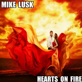 Hearts on Fire by Mike Lusk