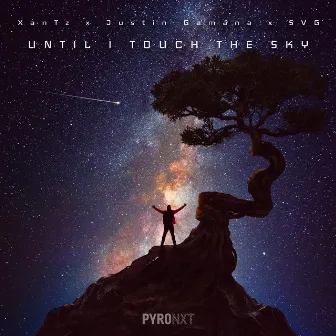 Until I Touch the Sky by Justin Gamana