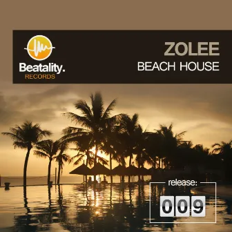 Beach House by Zolee