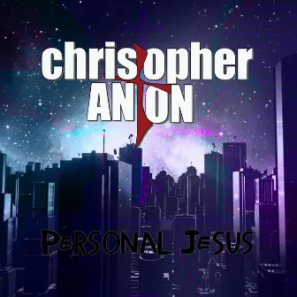 Personal Jesus (Autobahn Extended Mix) by Christopher Anton