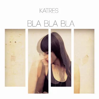 Bla bla bla by Katres