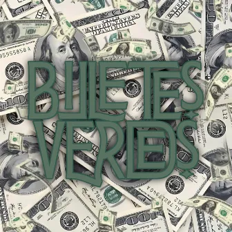 Billetes Verdes by MAICC