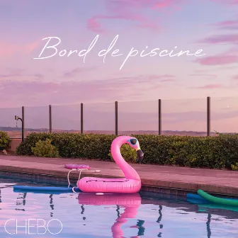 Bord de piscine by CHEBO