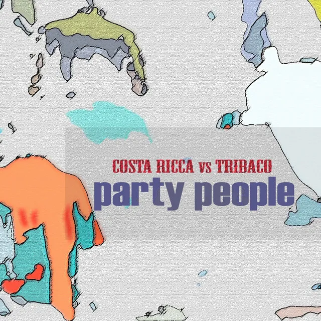 Party People - Original Italia Mix