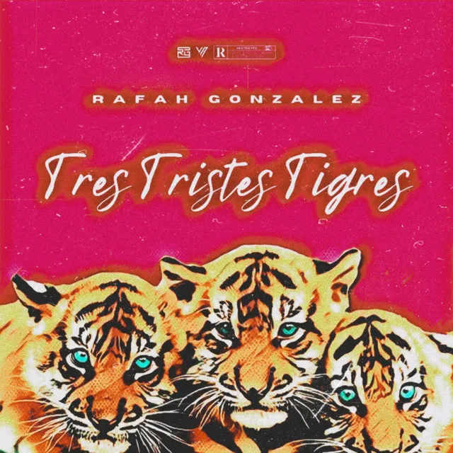 Tres Tristes Tigres