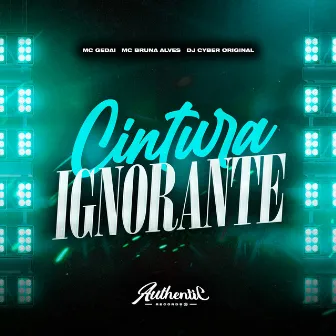 Cintura Ignorante by DJ Cyber Original