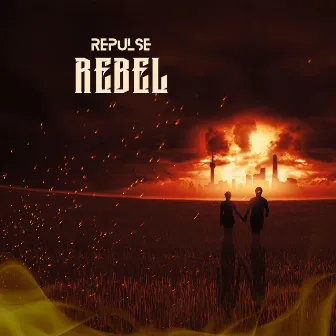 Rebel by Repulse