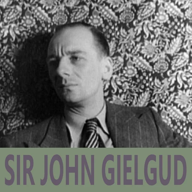 Sir John Gielgud