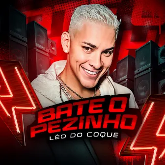 Bate o Pezinho by Léo do Coque