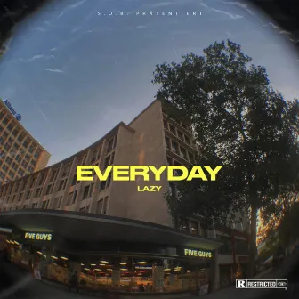 Everyday by Lazy