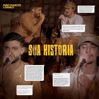 Sua História by João Marcos & Danilo