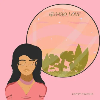 Gumbo Love by Crispy Akiyama