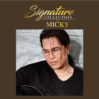 Signature Collection of มิคกี้ by มิคกี้