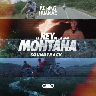 El Rey de la Montaña (Banda Sonora Original) by Los Rolling Ruanas