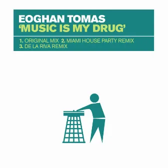 Music Is My Drug by De La Riva