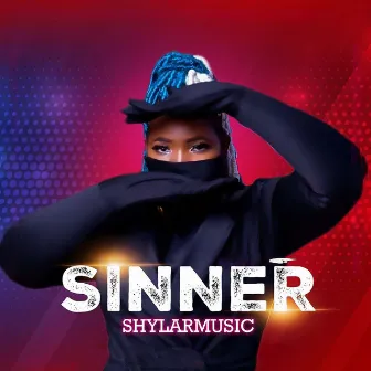 Sinner by SHYLAR MUSIC