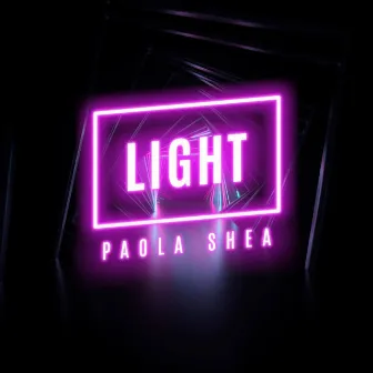 Light by Paola Shea