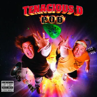 POD by Tenacious D