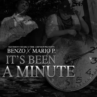 It's Been A Minute by Mario P.