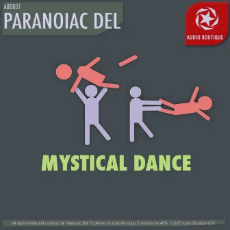 Mystical Dance by Paranoiac Del