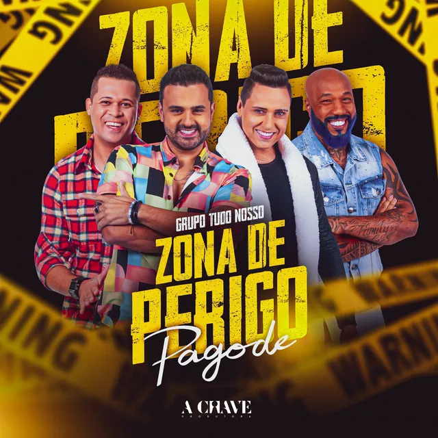 Zona de Perigo - Pagode