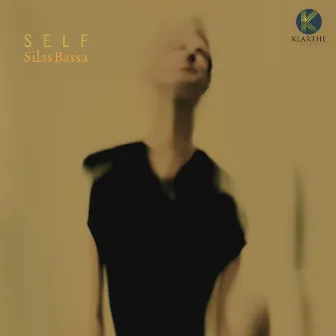 Self by Silas Bassa