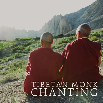 Tibetan Monk Chanting (Ancient Meditation, Connectedness with the Buddhist Path, Tibetan Temple) by Meditation Therapy Society