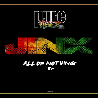 All of Nothing EP by Jinx