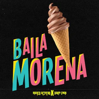 Baila Morena by Eron