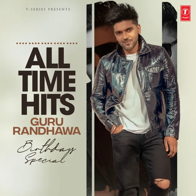 All Time Hits Guru Randhawa Birthday Special