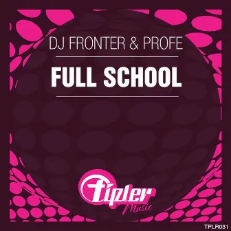 Full School by Profe