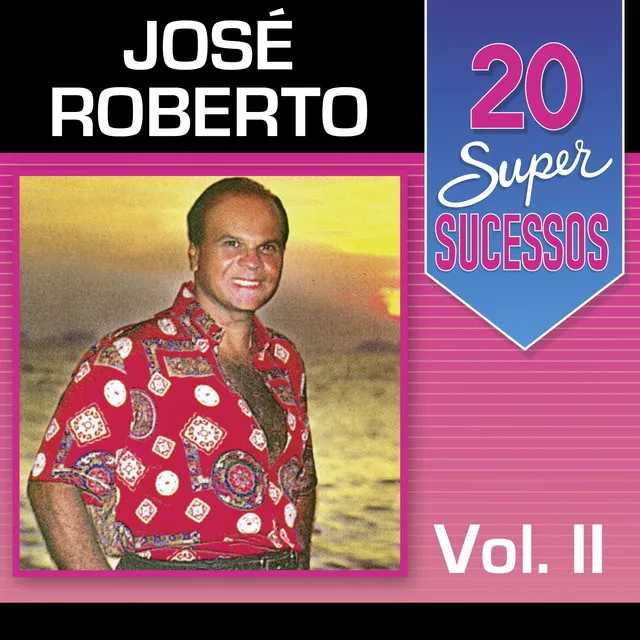 20 Super Sucessos, Vol. 2