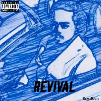 Revival by BatesBeatz