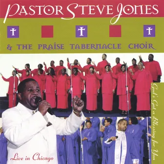 God' Got A Blessing For You by Steve Jones