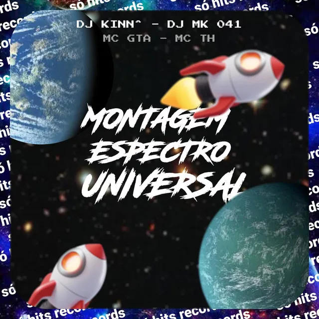 Montagem Espectro Universal (feat. Mc Th)