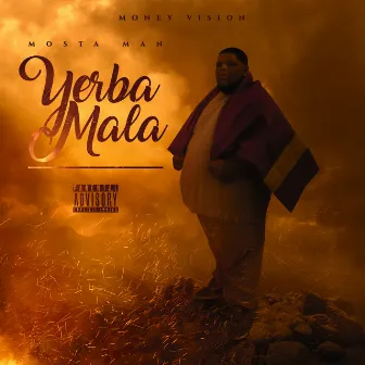 Hierba Mala by Mosta Man