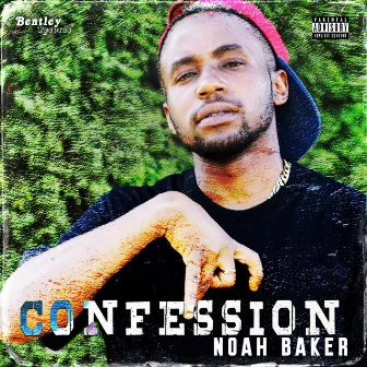 Confession by Noah Baker