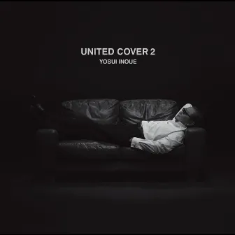 UNITED COVER 2 by Yosui Inoue