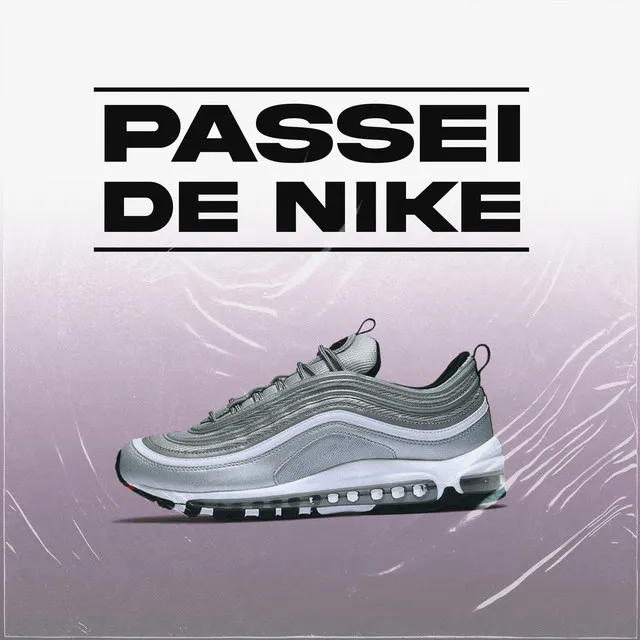 Passei de Nike