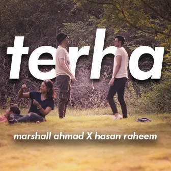 Terha by Marshall Ahmad