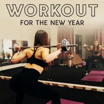 Workout for the New Year: Witness the Fitness by Gym Workout Zone