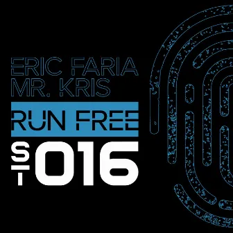 Run Free by Mr.Kris